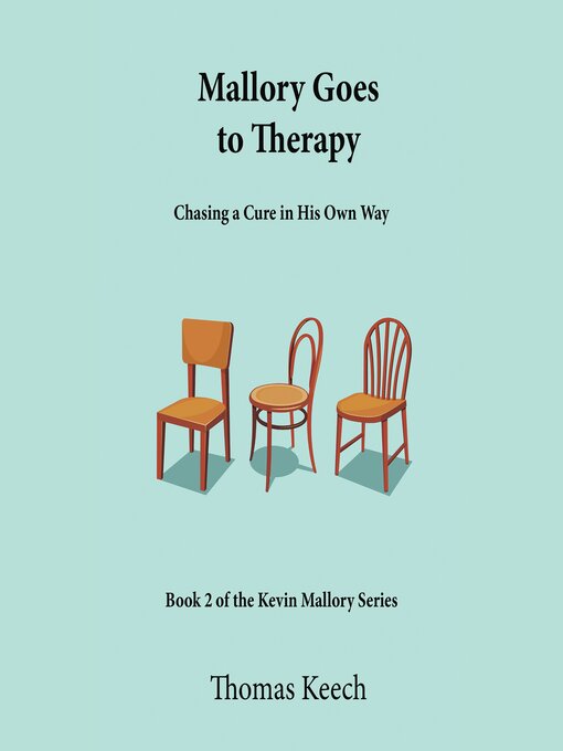 Title details for Mallory Goes to Therapy by Thomas Keech - Available